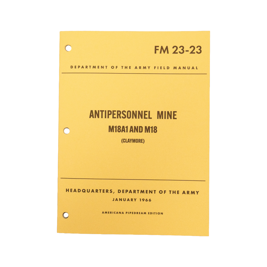 M18A1 Claymore Field Manual