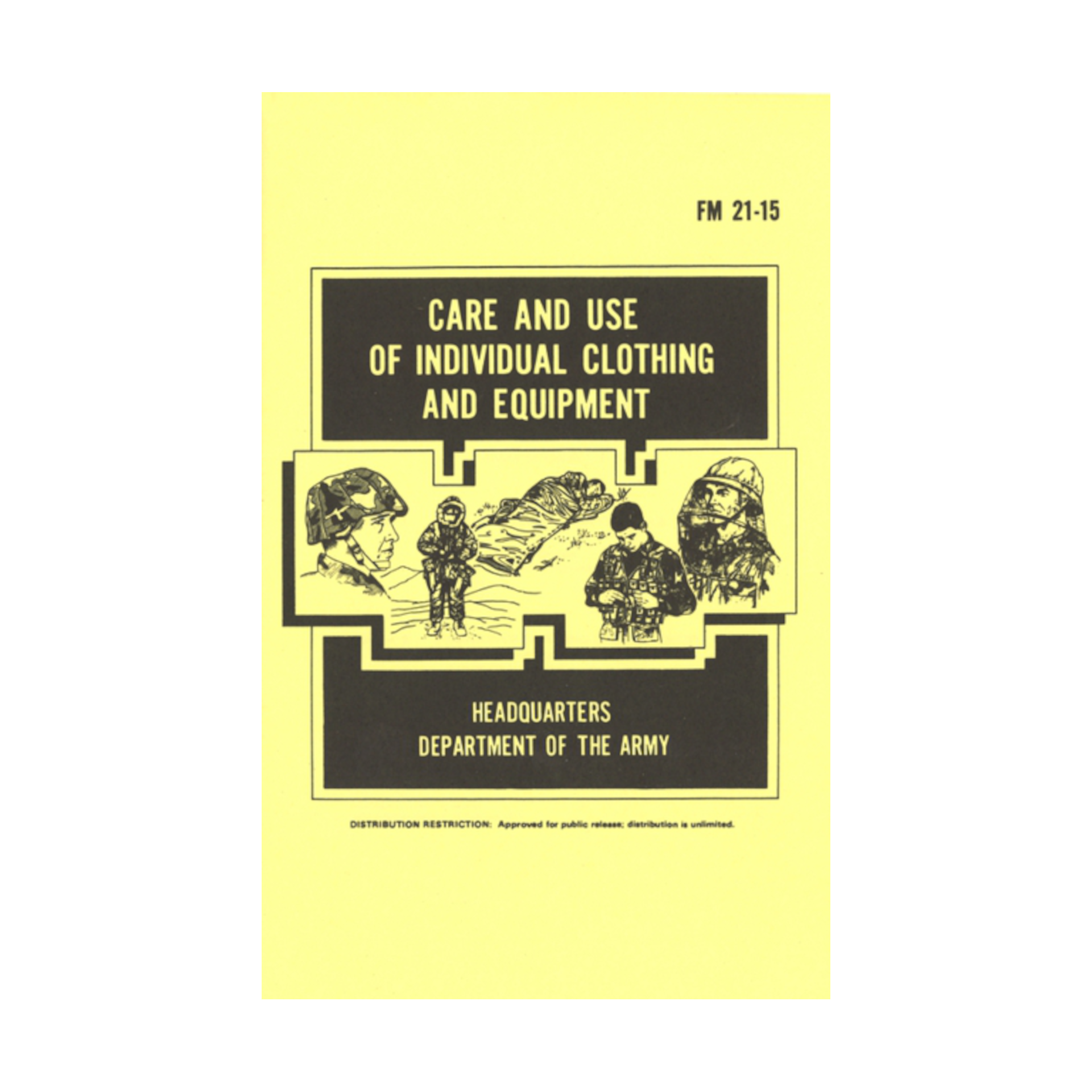 Care & Use Of Individual Clothing & Equipment